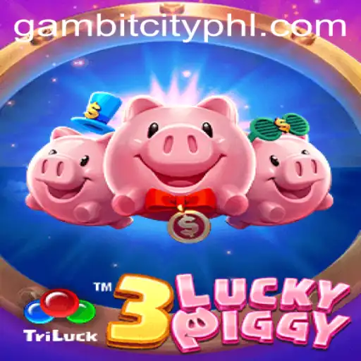 Exploring the World of 3LUCKYPIGGY in GAMBITCITY