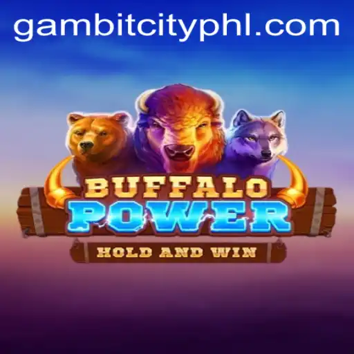 Unveiling BuffaloPower: The Latest Sensation in GAMBITCITY