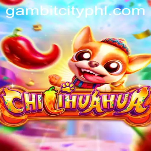 Exploring the Exciting World of CHILIHUAHUA: A GAMBITCITY Adventure
