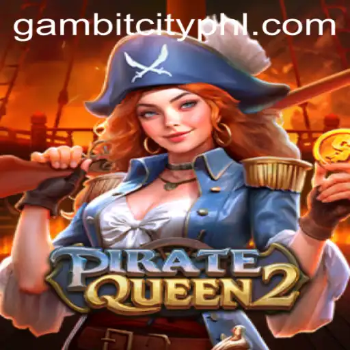 Unveiling PirateQueen2: An Epic Adventure in GambitCity