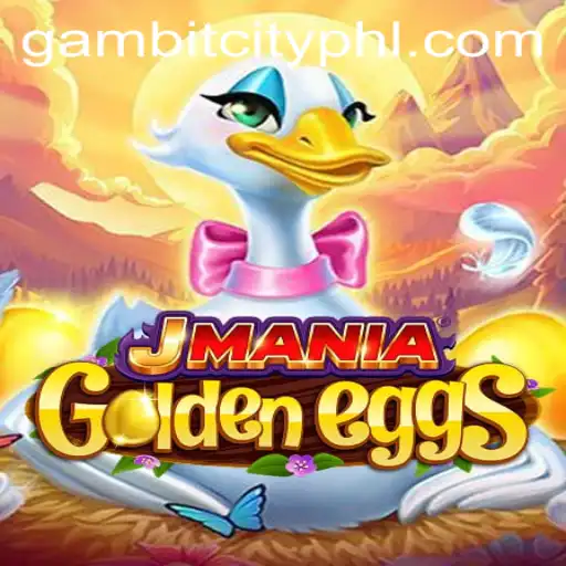 Exploring JManiaGoldenEggs: The Ultimate Guide