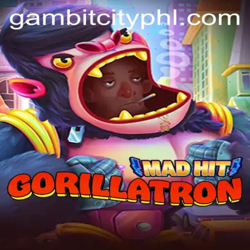 MadHitGorillatron: The Ultimate Gaming Experience in GAMBITCITY