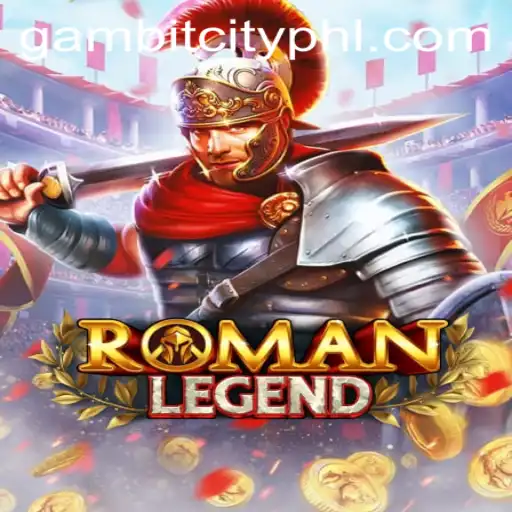 Discover the World of RomanLegend: A New Era in Gaming