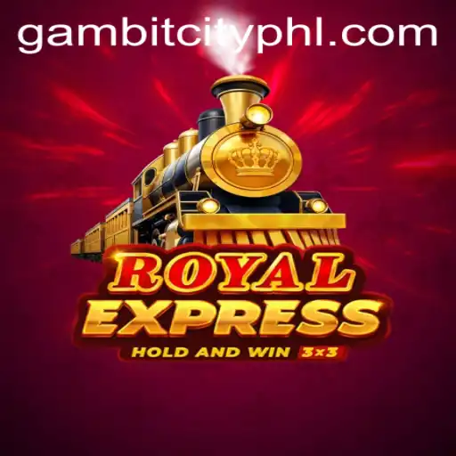 Exploring the RoyalExpress: The Intriguing World of GambitCity