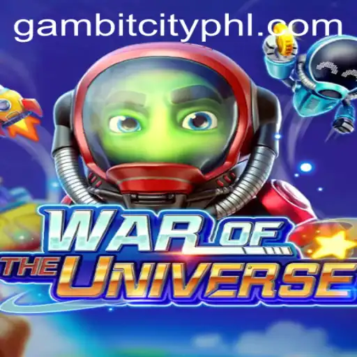 WAR OF THE UNIVERSE: Entering the Battlegrounds of GAMBIT CITY